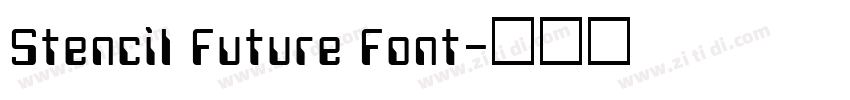 Stencil Future Font字体转换